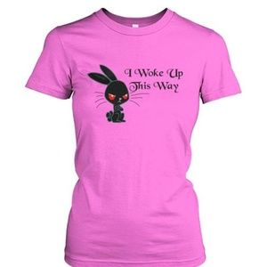 NEW I woke up This Way Woman's Performance Tshirt